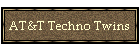 AT&T Techno Twins
