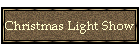Christmas Light Show