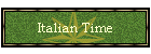 Italian Time