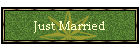 Just Married