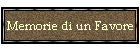 Memorie di un Favore