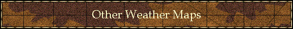 Other Weather Maps