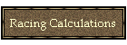 Racing Calculations