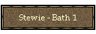 Stewie - Bath 1