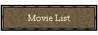 Movie List